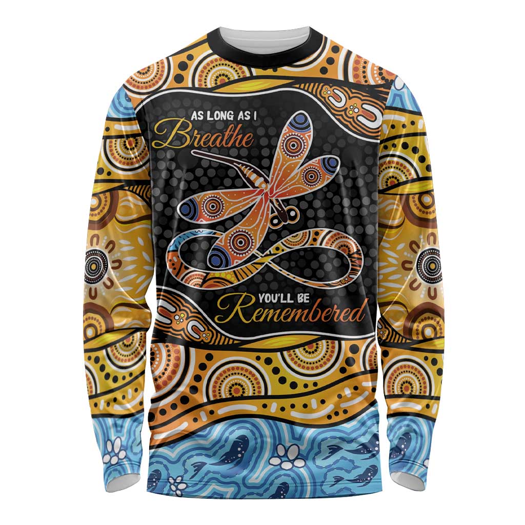 Aboriginal Dragonfly Long Sleeve Shirt As Long As I Breathe You'll Be Remembered