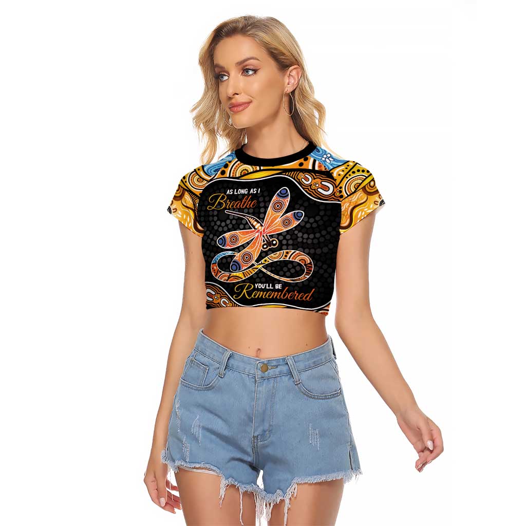 Aboriginal Dragonfly Raglan Cropped T Shirt As Long As I Breathe You'll Be Remembered