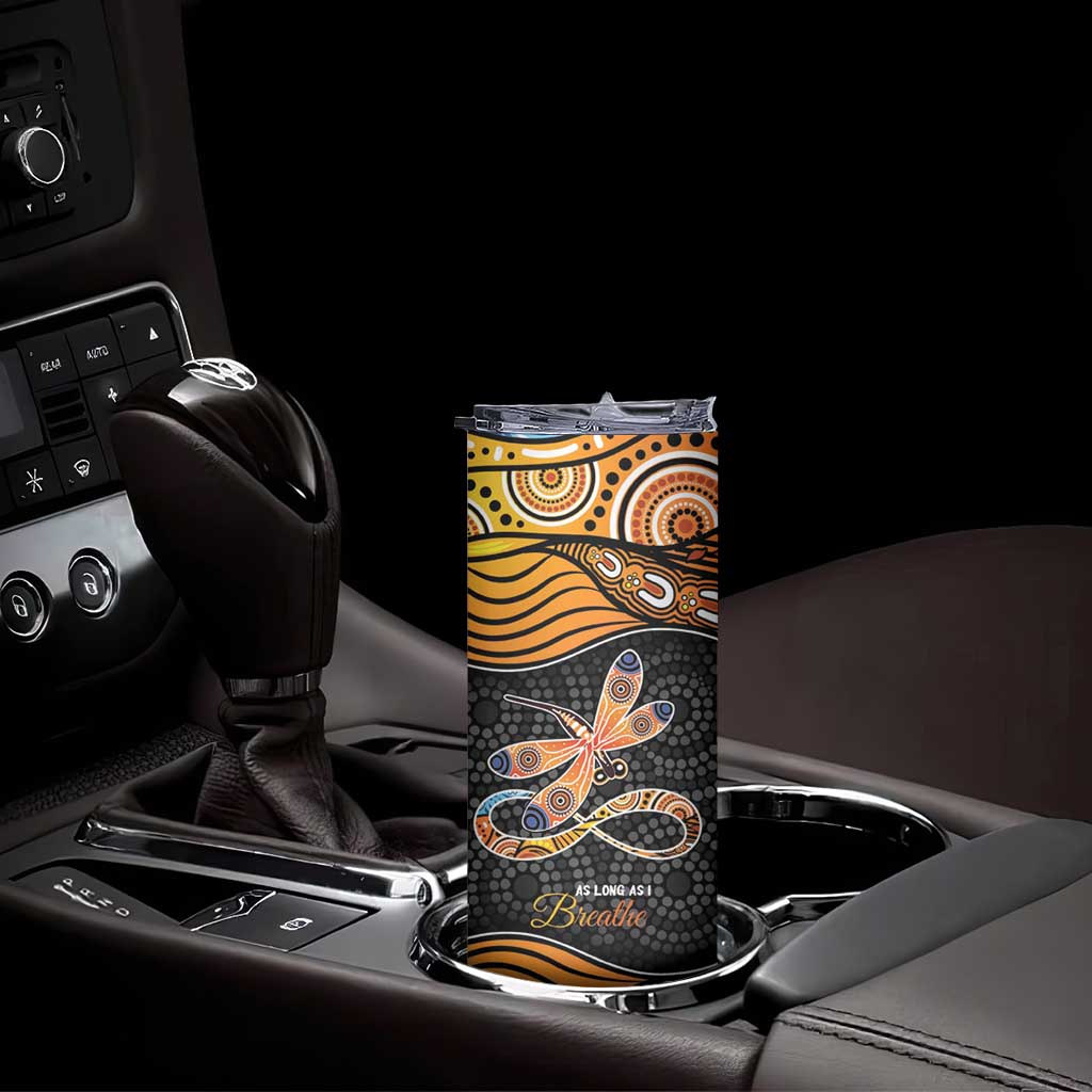 Aboriginal Dragonfly Skinny Tumbler As Long As I Breathe You'll Be Remembered