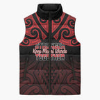 Personalised Keep Maori Wards New Zealand Sleeveless Puffer Jacket Stronger Together Aotearoa Taniko - Aussie Hoodie