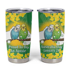 Budgerigar Australia Day Tumbler Cup Proud To Be An Aussie Opal National Color - Aussie Hoodie