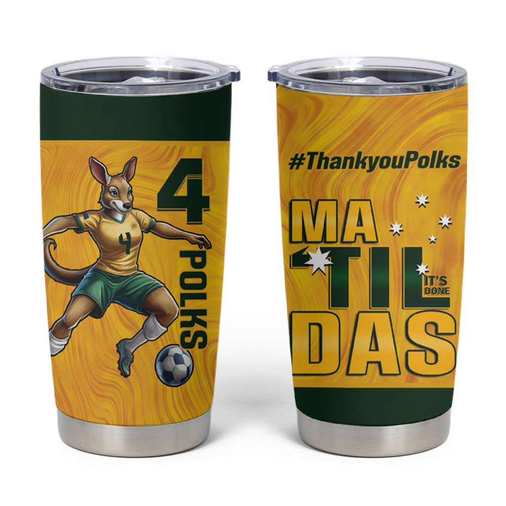 Polkinghorne Australia Matildas Tumbler Cup 2024 Thank You Polks