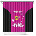 Custom Australia Soccer Shower Curtain Matildas Go Champions - Pink