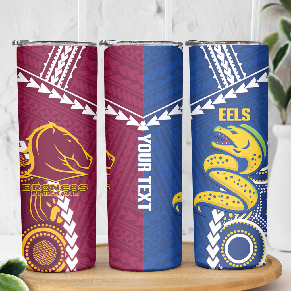 Custom Rugby Broncos and Eels Skinny Tumbler 2026 Together Aboriginal Polynesian Pattern