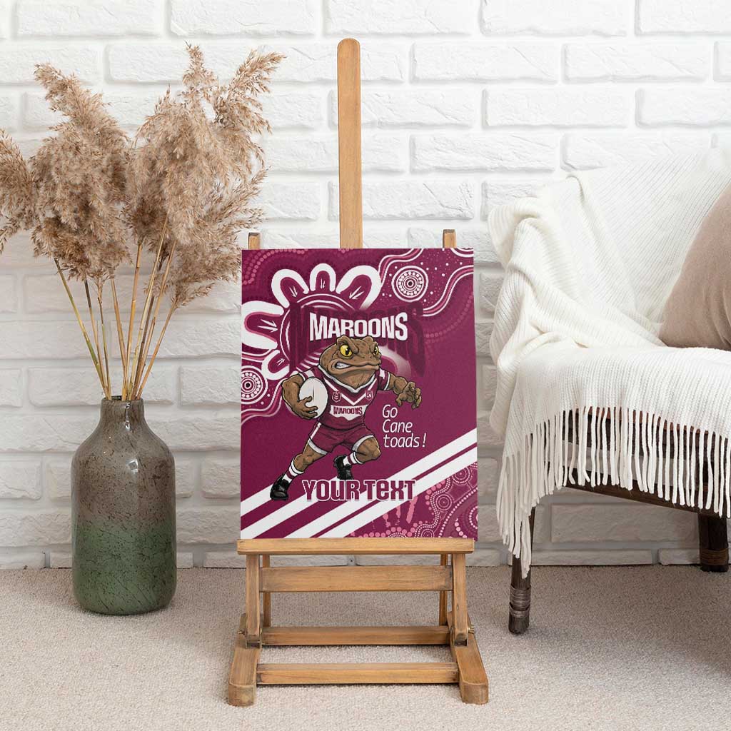 QLD Maroons Rugby Custom Canvas Wall Art Go Cane toads Aboriginal Art