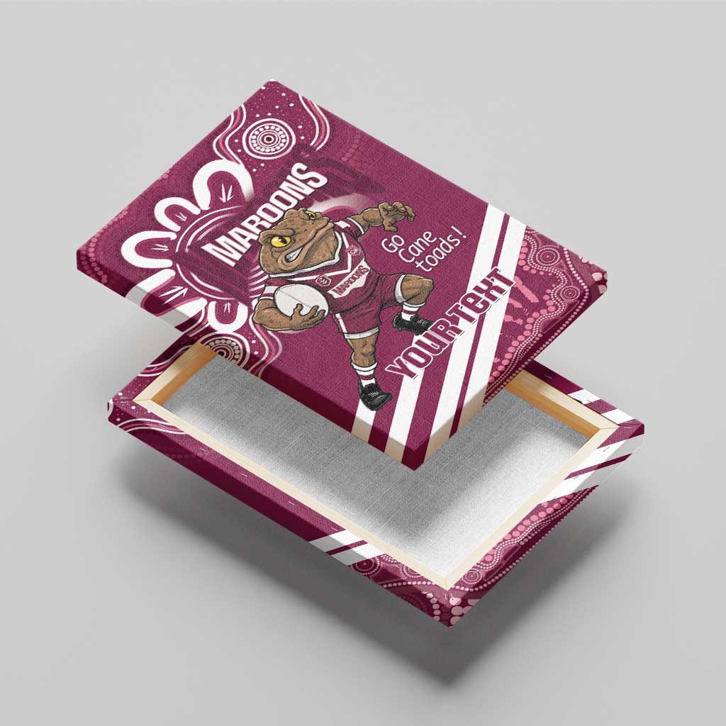 QLD Maroons Rugby Custom Canvas Wall Art Go Cane toads Aboriginal Art