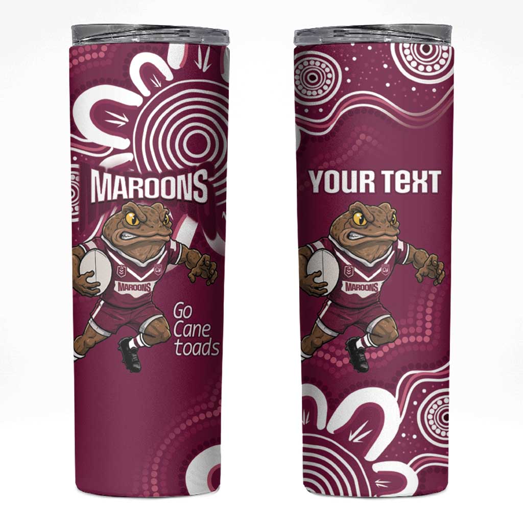 QLD Maroons Rugby Custom Skinny Tumbler Go Cane toads Aboriginal Art