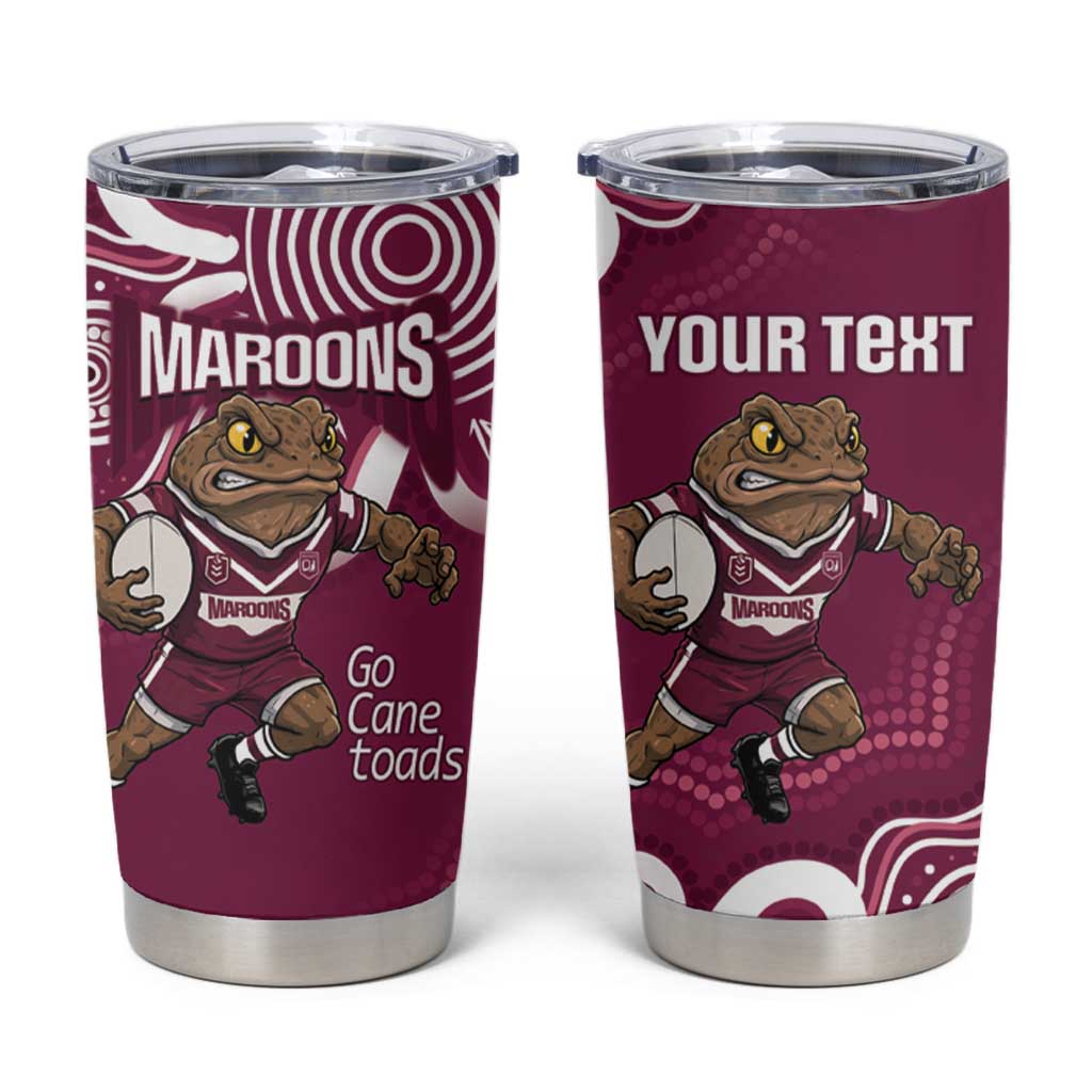 QLD Maroons Rugby Custom Tumbler Cup Go Cane toads Aboriginal Art