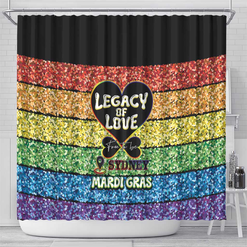 Free To Be Sydney Mardi Gras Shower Curtain Legacy Of Love