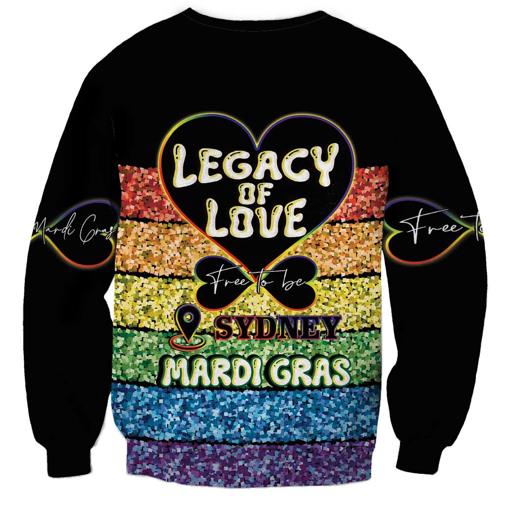 Free To Be Sydney Mardi Gras Sweatshirt Legacy Of Love