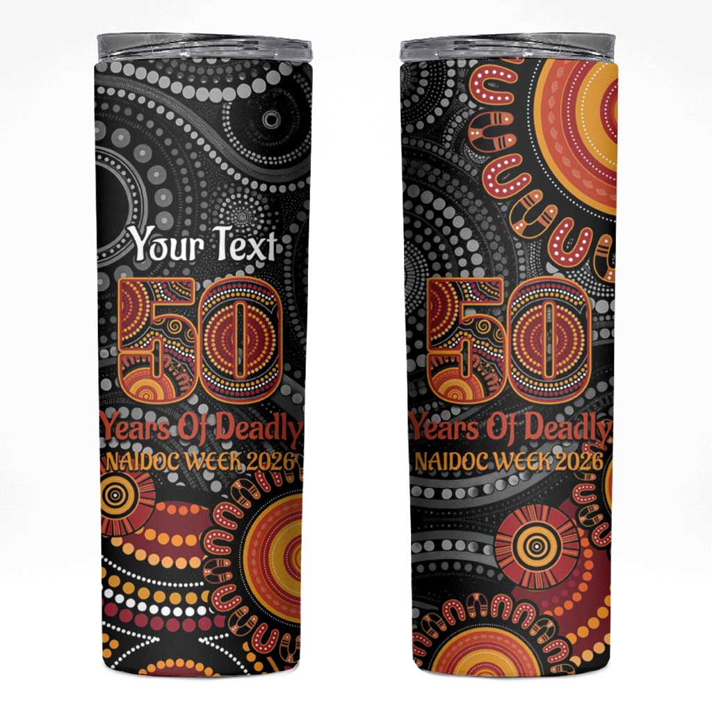 NAIDOC Week 50 Years Deadly Personalised Skinny Tumbler Aboriginal Art