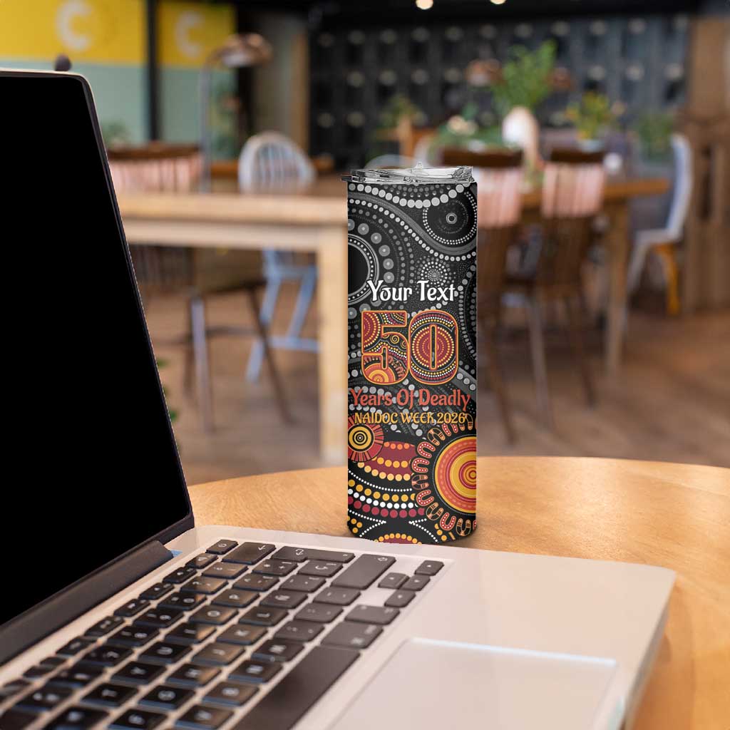 NAIDOC Week 50 Years Deadly Personalised Skinny Tumbler Aboriginal Art