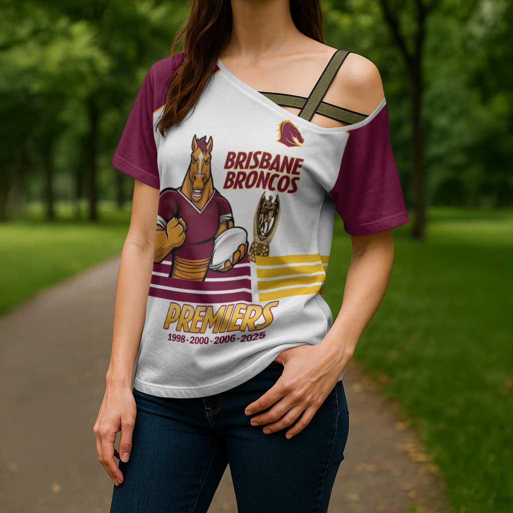 Brisbane Broncos Rugby Personalised Cross Shoulder Shirt NRL 4th Premiers Proud - Aussie Hoodie