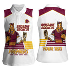 Brisbane Broncos Rugby Personalised Women Sleeveless Polo Shirt NRL 4th Premiers Proud - Aussie Hoodie