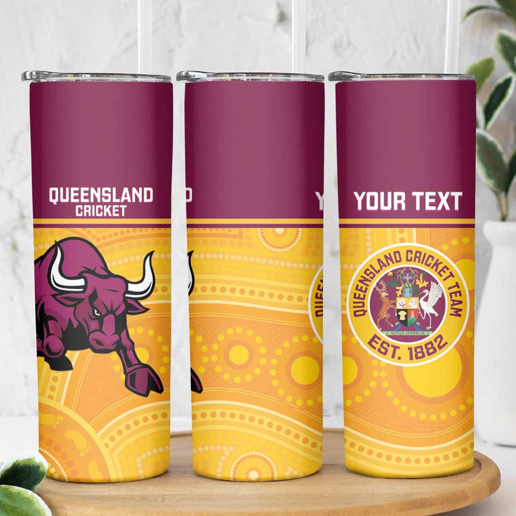 Custom Australia Queensland Cricket Skinny Tumbler Go Bulls - Aboriginal Art