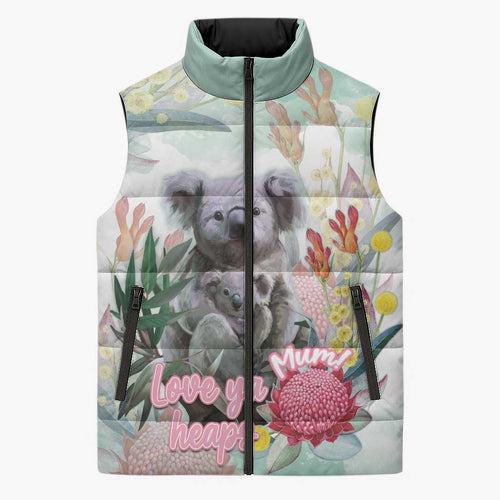 Koala Australia Mother's Day Personalised Sleeveless Puffer Jacket Love ya Heaps Mum Watercolor
