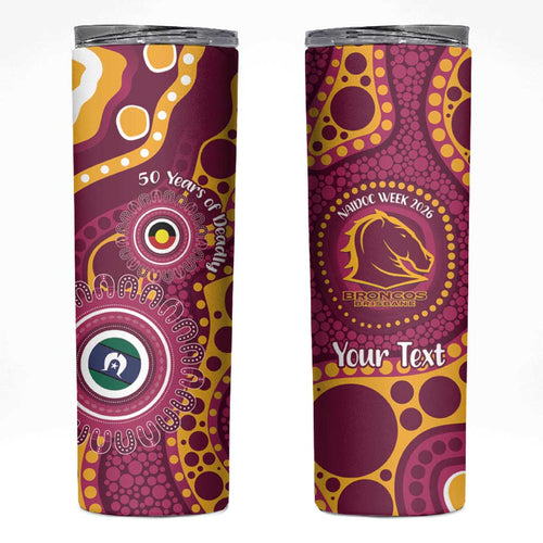 Broncos NAIDOC Week 2026 Personalised Skinny Tumbler 50 Years of Deadly Aboriginal Art