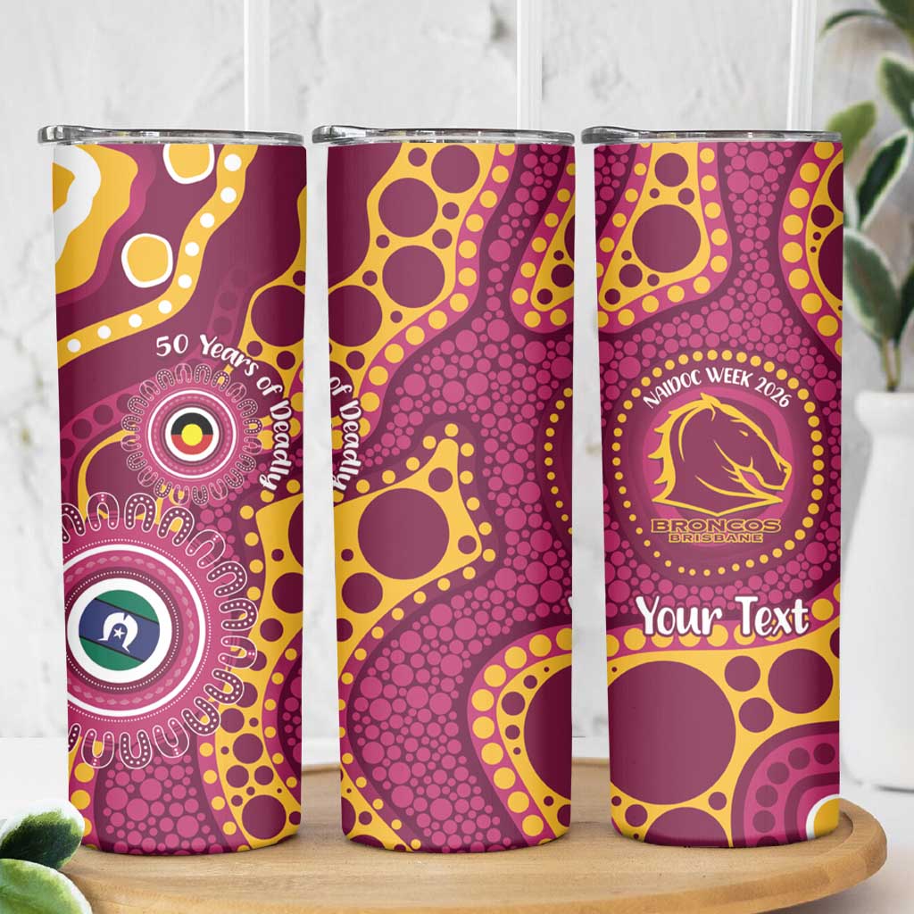 Broncos NAIDOC Week 2026 Personalised Skinny Tumbler 50 Years of Deadly Aboriginal Art