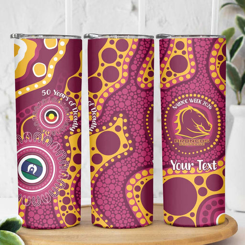 Broncos NAIDOC Week 2026 Personalised Skinny Tumbler 50 Years of Deadly Aboriginal Art