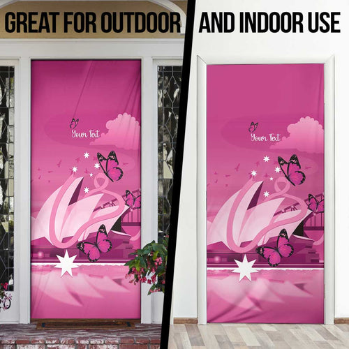 Personalised Australia Breast Cancer Awareness Door Cover Sydney Opera House Butterfly Pink Ribbon - Aussie Hoodie