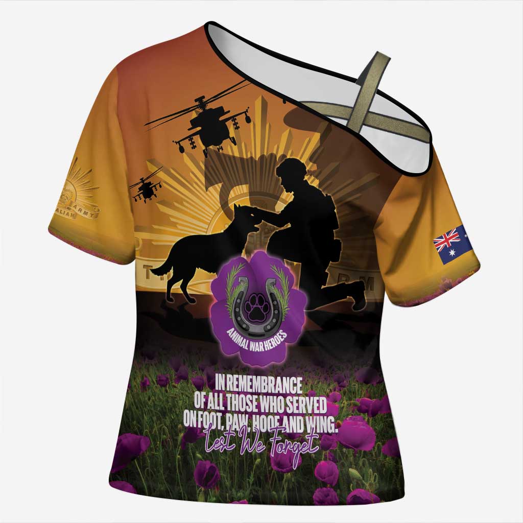 Animal War Heroes Australia ANZAC Day Cross Shoulder Shirt We Will Always Remember Them