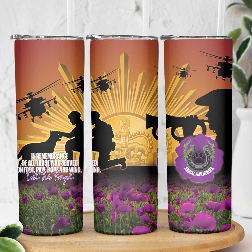 Animal War Heroes Australia ANZAC Day Skinny Tumbler We Will Always Remember Them