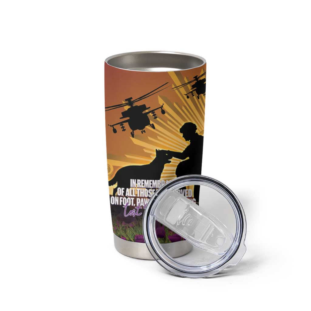 Animal War Heroes Australia ANZAC Day Tumbler Cup We Will Always Remember Them