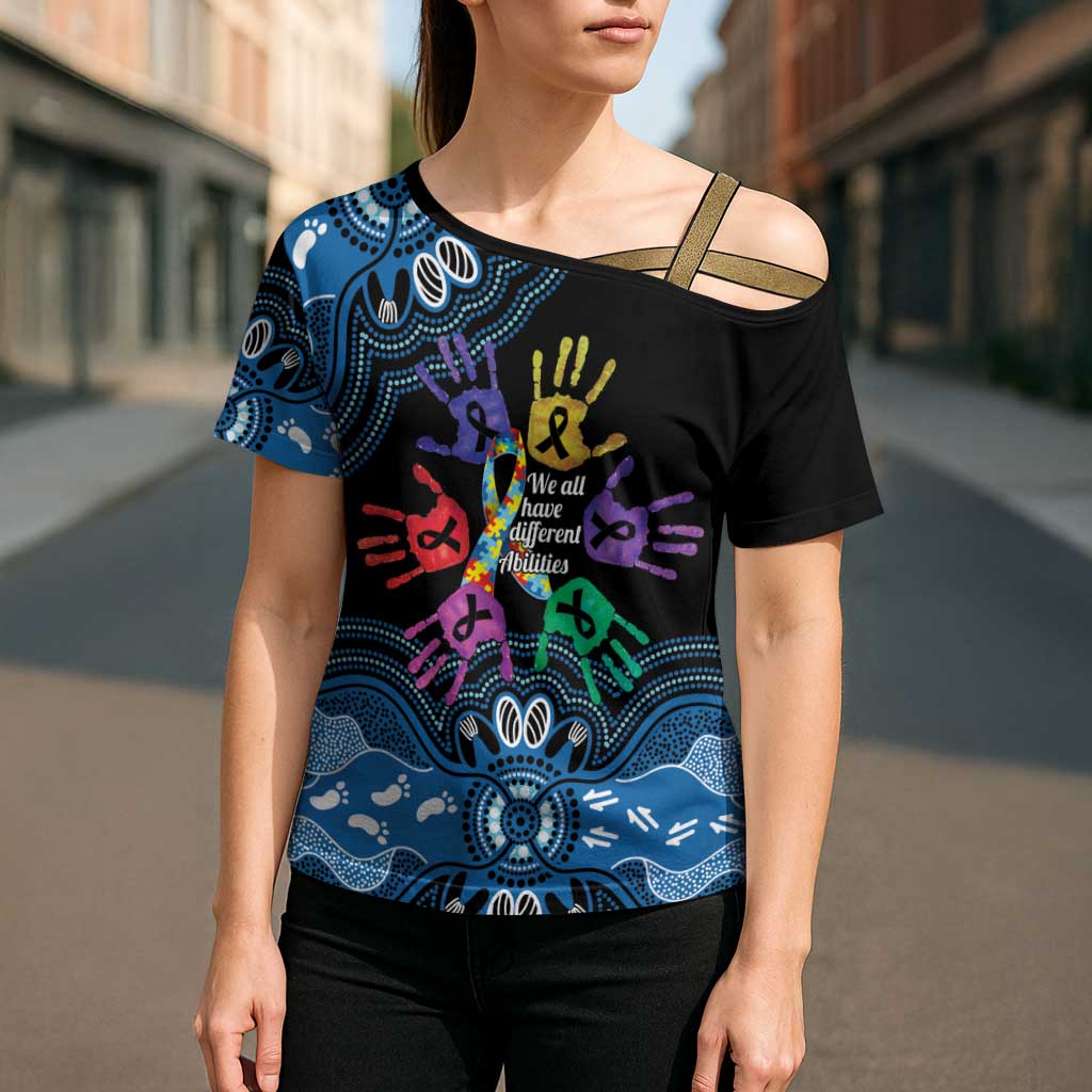 Autism Awareness Australia Indigenous Cross Shoulder Shirt We All Have Different Abilities