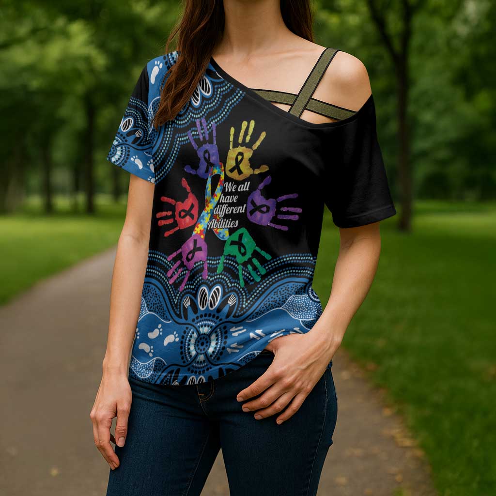Autism Awareness Australia Indigenous Cross Shoulder Shirt We All Have Different Abilities