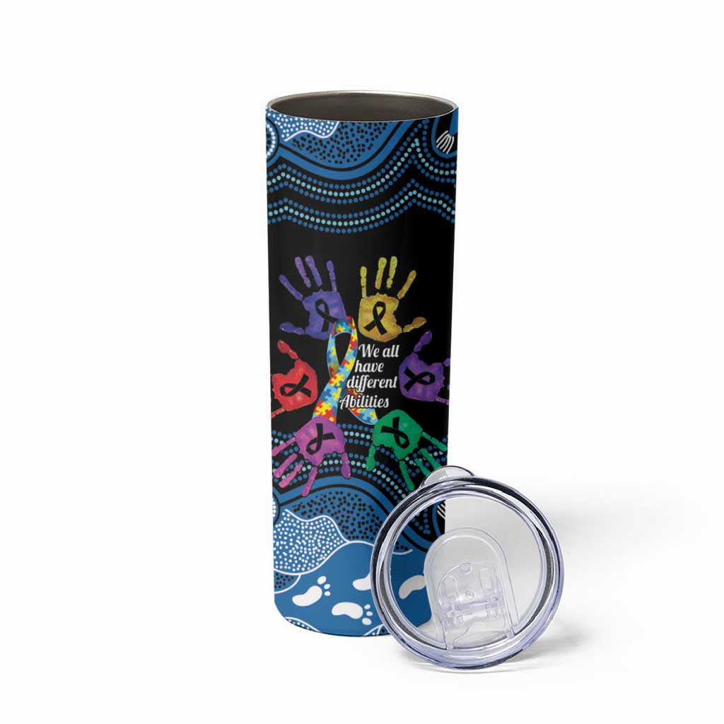 Autism Awareness Australia Indigenous Skinny Tumbler We All Have Different Abilities