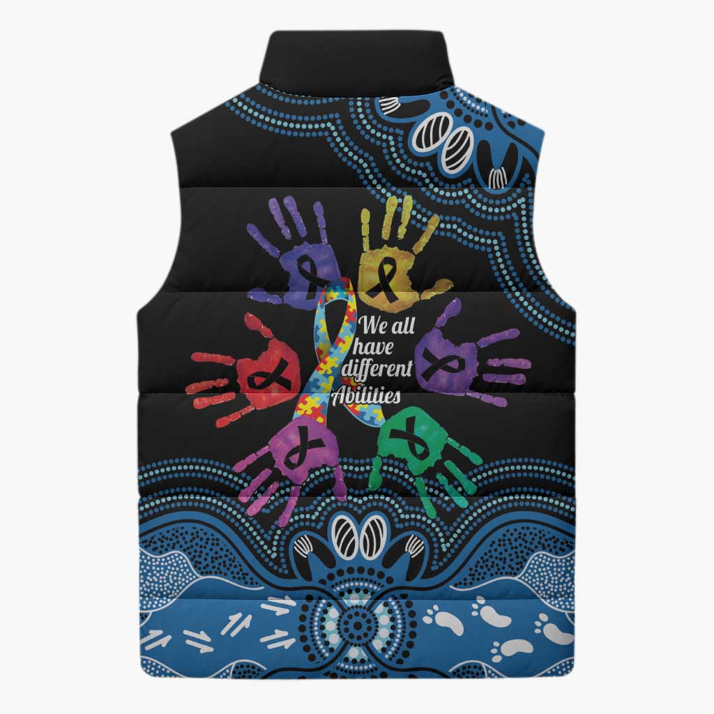 Autism Awareness Australia Indigenous Sleeveless Puffer Jacket We All Have Different Abilities