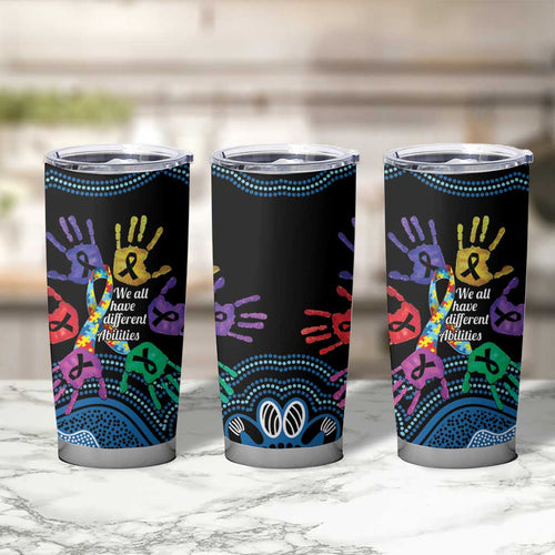 Autism Awareness Australia Indigenous Tumbler Cup We All Have Different Abilities