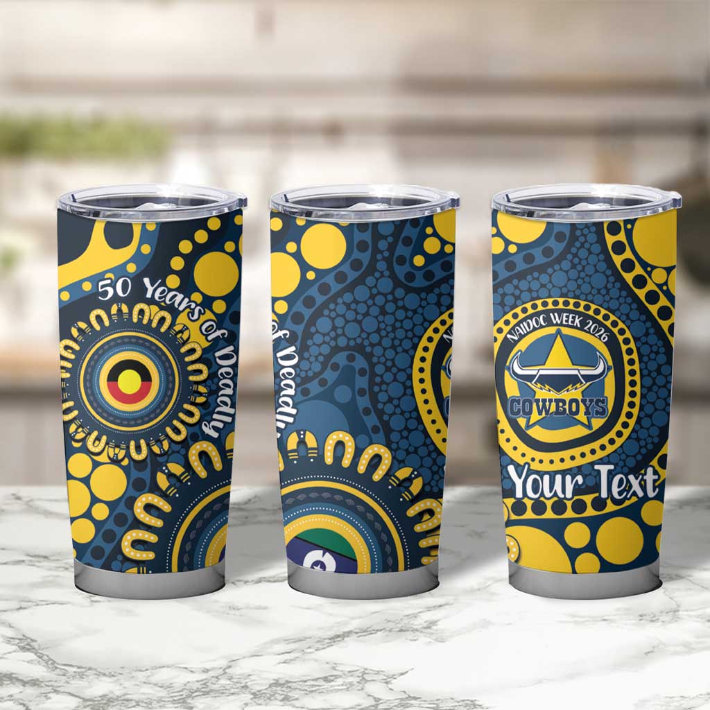 Cowboys NAIDOC Week 2026 Personalised Tumbler Cup 50 Years of Deadly Aboriginal Art