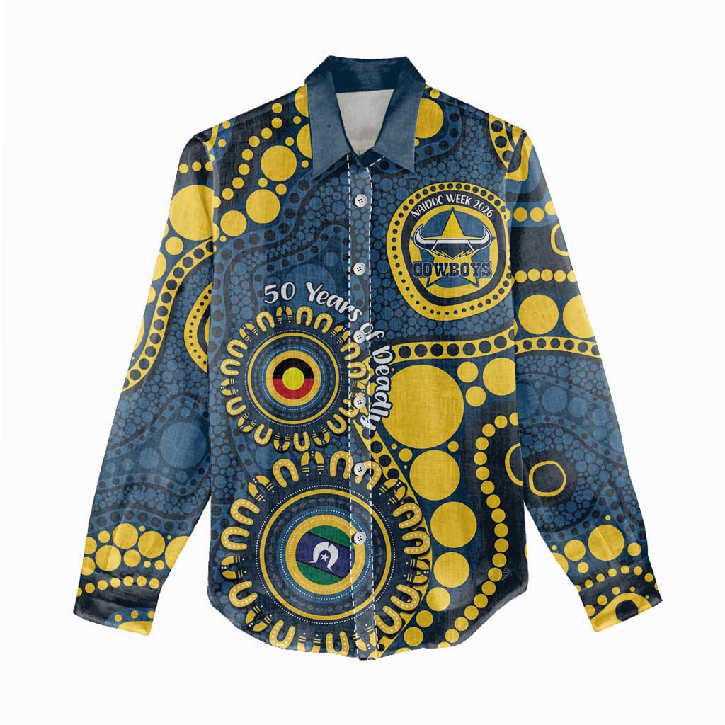 Cowboys NAIDOC Week 2026 Personalised Women Casual Shirt 50 Years of Deadly Aboriginal Art