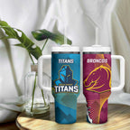 Broncos And Titans Rugby 2024 Tumbler With Handle Dynamic Style