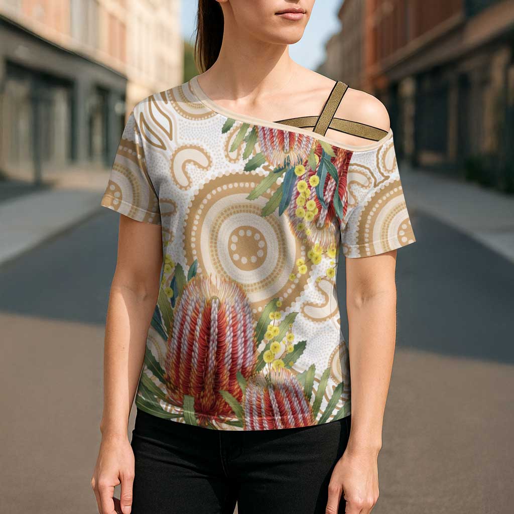Australia Banksia Cross Shoulder Shirt Aussie Native Flowers Indigenous Art - Aussie Hoodie