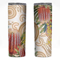 Australia Banksia Skinny Tumbler Aussie Native Flowers Indigenous Art - Aussie Hoodie