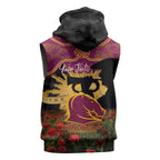 Personalised Brisbane Broncos Rugby ANZAC Day Sleeveless Hoodie Last Post Poppy We Will Remember Them