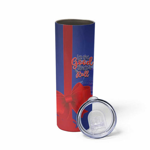 Happy Boxing Day Australia Skinny Tumbler Let The Good Time Roll!