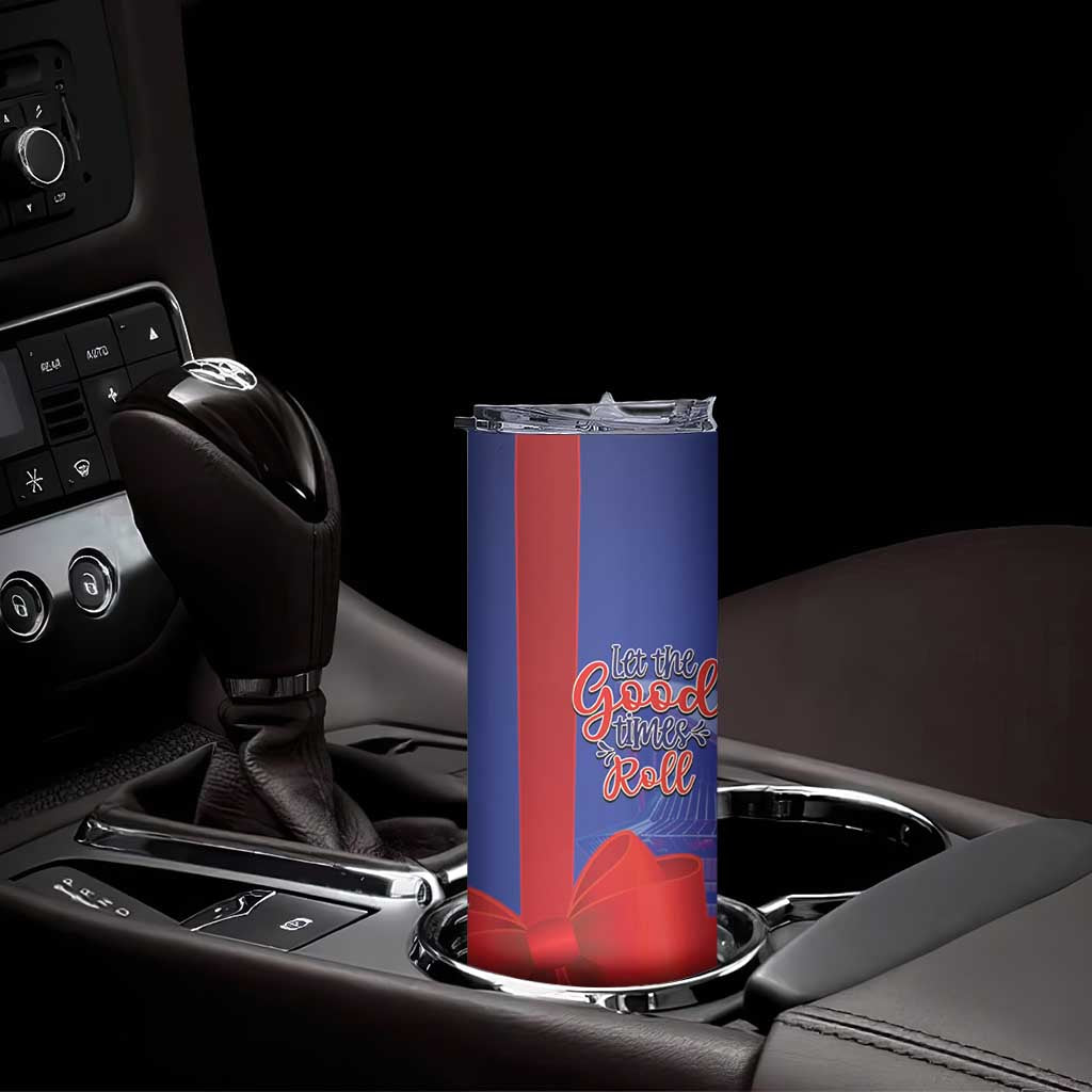 Happy Boxing Day Australia Skinny Tumbler Let The Good Time Roll!