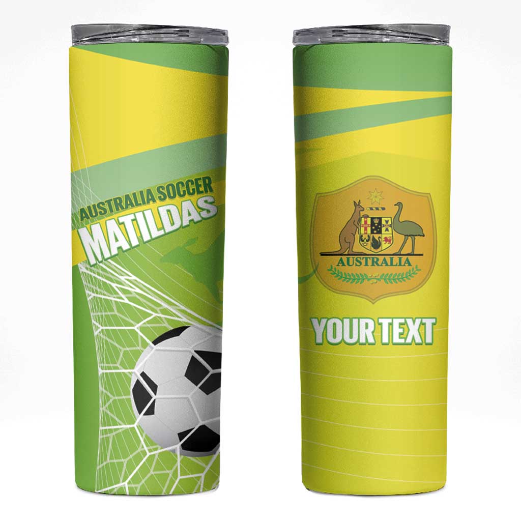 Custom Australia Soccer 2026 Skinny Tumbler Come On Matildas
