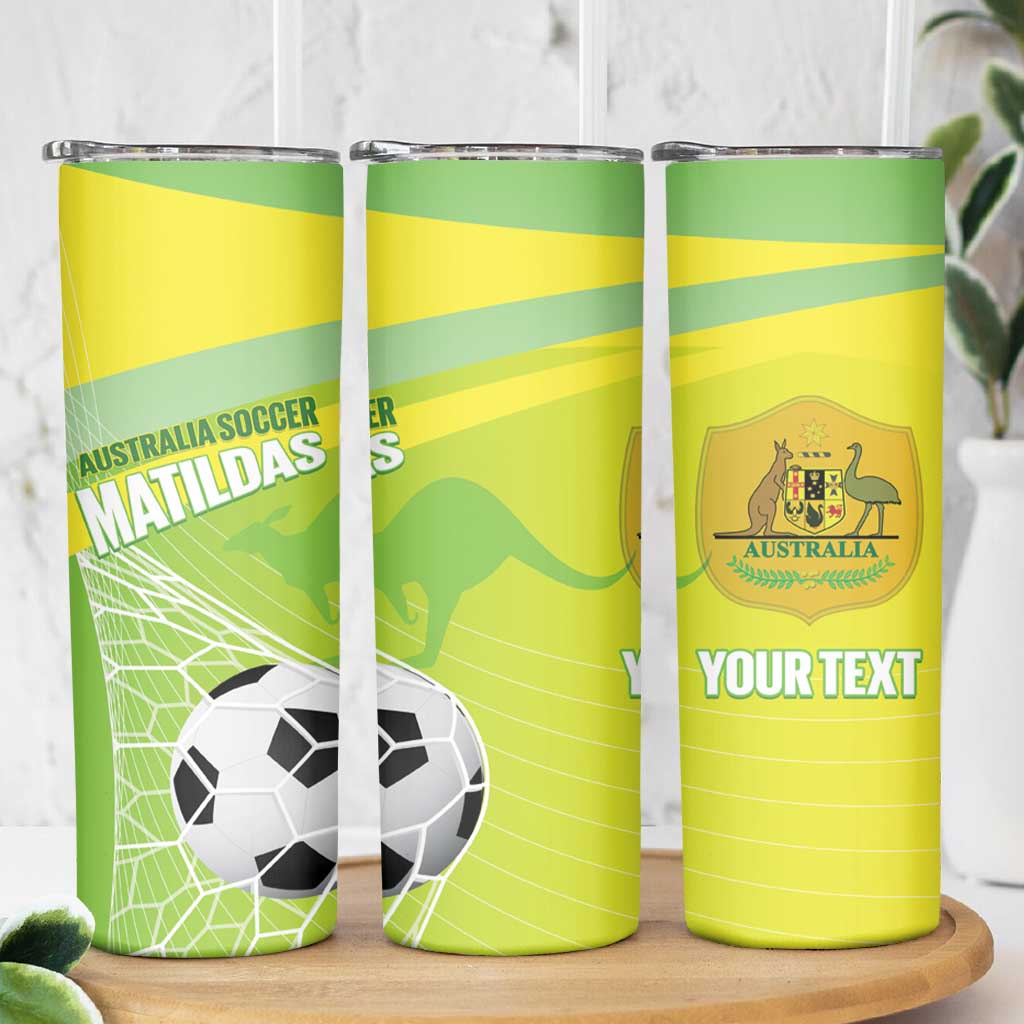 Custom Australia Soccer 2026 Skinny Tumbler Come On Matildas