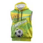 Custom Australia Soccer 2026 Sleeveless Hoodie Come On Matildas