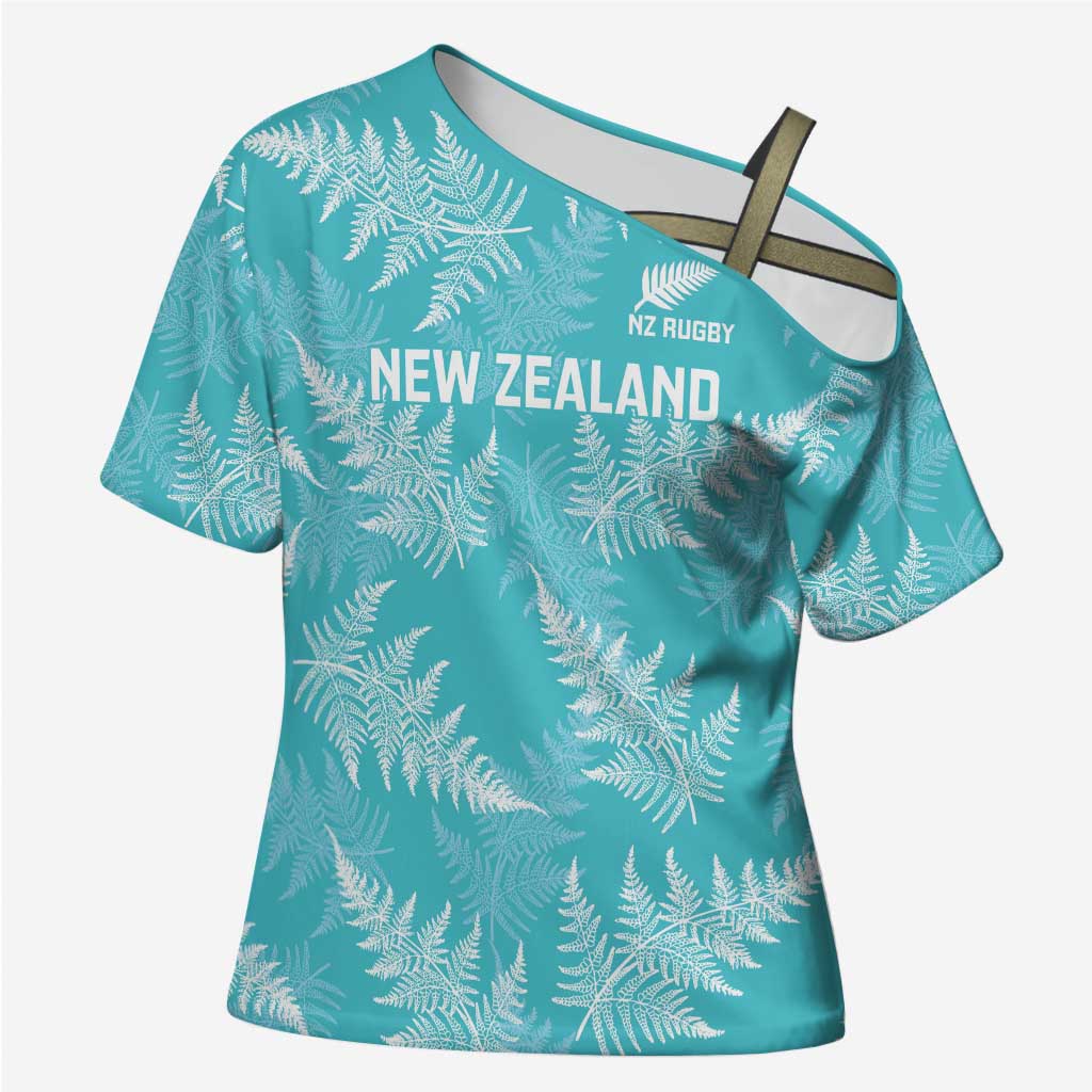 New Zealand Silver Fern Rugby Custom Cross Shoulder Shirt Go Aotearoa Champions Turquoise Version - Aussie Hoodie