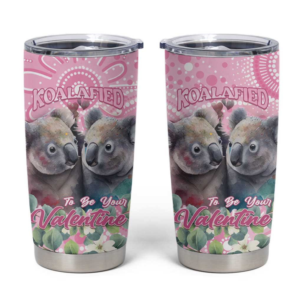 Australia Koala Valentine's Day Tumbler Cup Koalified To Be Your Valentine