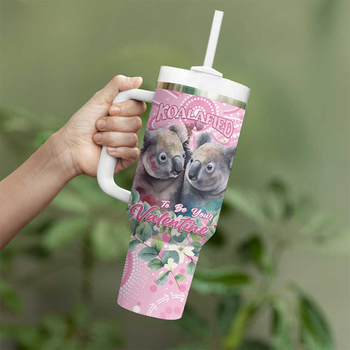 Australia Koala Valentine's Day Tumbler With Handle Koalified To Be Your Valentine