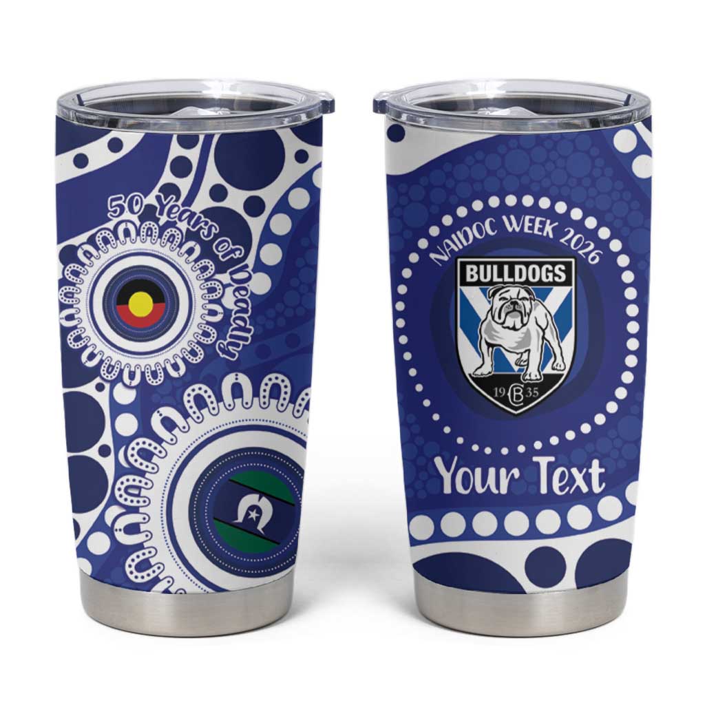 Bulldogs NAIDOC Week 2026 Personalised Tumbler Cup 50 Years of Deadly Aboriginal Art