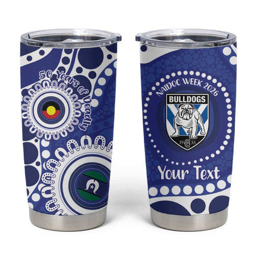 Bulldogs NAIDOC Week 2026 Personalised Tumbler Cup 50 Years of Deadly Aboriginal Art