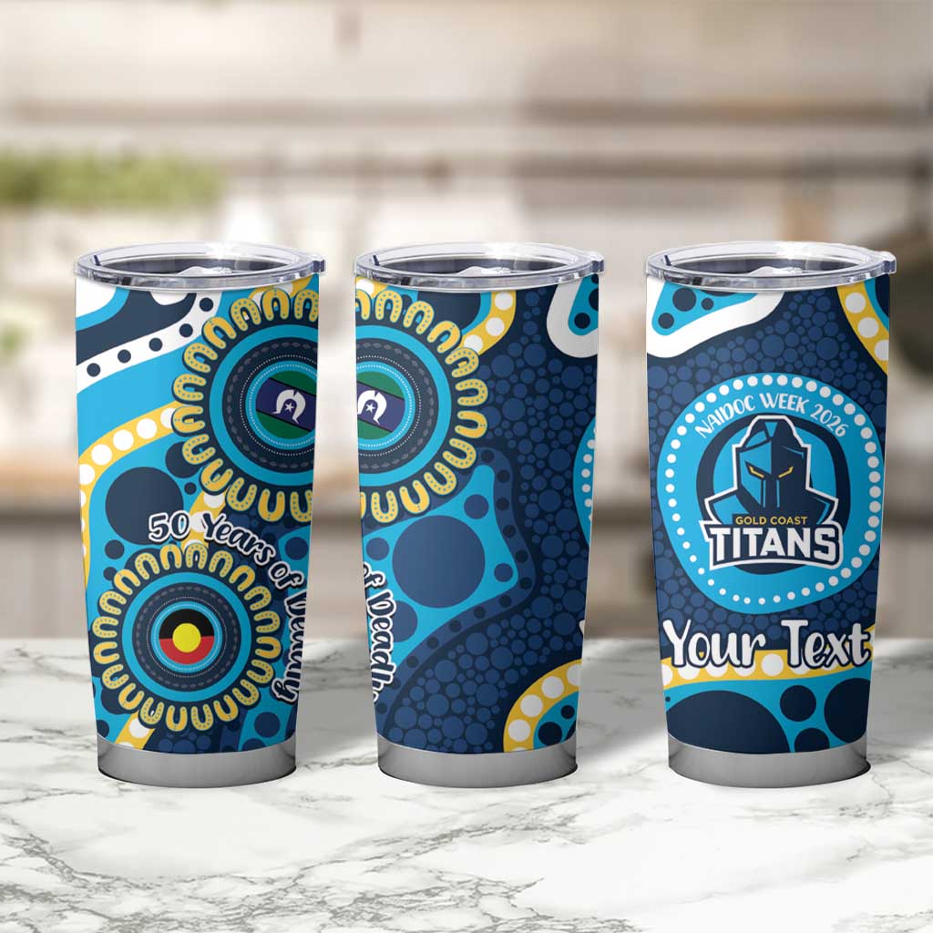 Titans NAIDOC Week 2026 Personalised Tumbler Cup 50 Years of Deadly Aboriginal Art