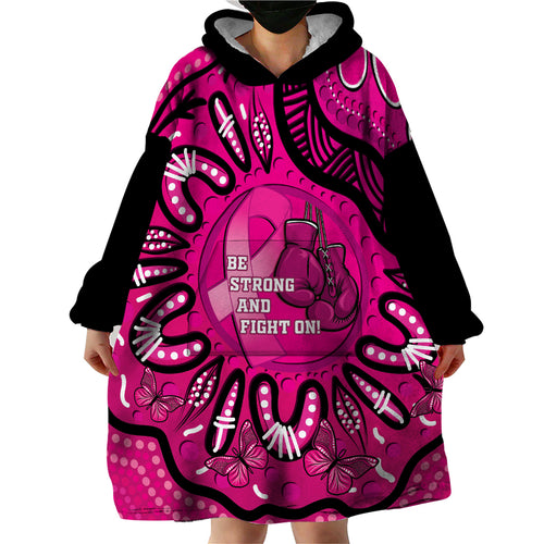 Personalised Australia Breast Cancer Wearable Blanket Hoodie Pink Boxing Ribbon Be Strong And Fight On
